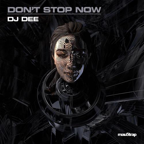 DJ Dee - Don't Stop Now (Extended Mix) [MAU50535BP2]